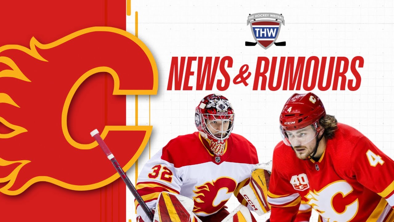 Calgary Flames News & Rumours: Dustin Wolf Struggling, Turning Around the Season & More