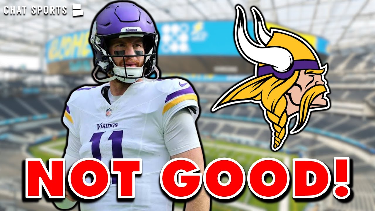 🚨BREAKING: Vikings Announce Carson Wentz Will Start vs. Chargers