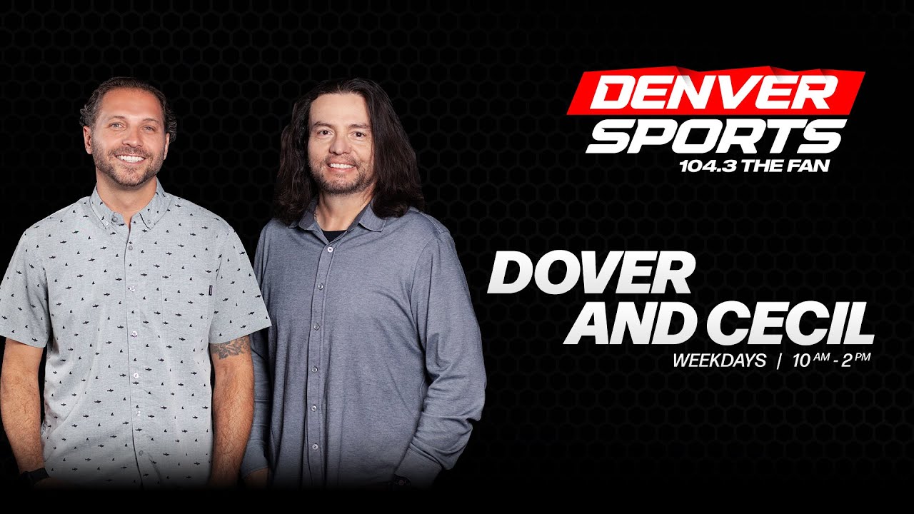 Dover and Cecil LIVE - 10/22/2025 | Denver Sports 104.3 The Fan