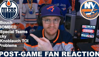 PLAYING WITH FIRE! Post-Game Fan Reaction: Oilers vs Islanders