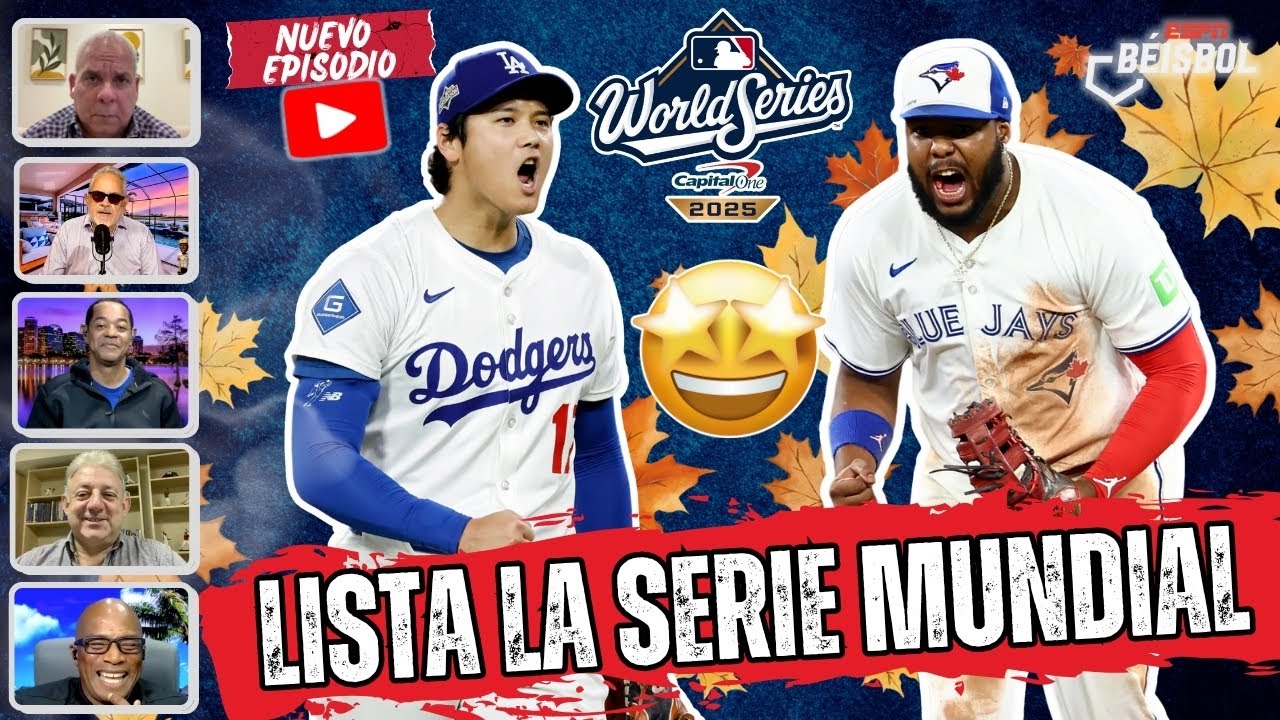 DODGERS VS BLUE JAYS. LISTA la SERIE MUNDIAL. SHOHEI OHTANI vs VLADIMIR GUERRERO JR | ESPN Beisbol