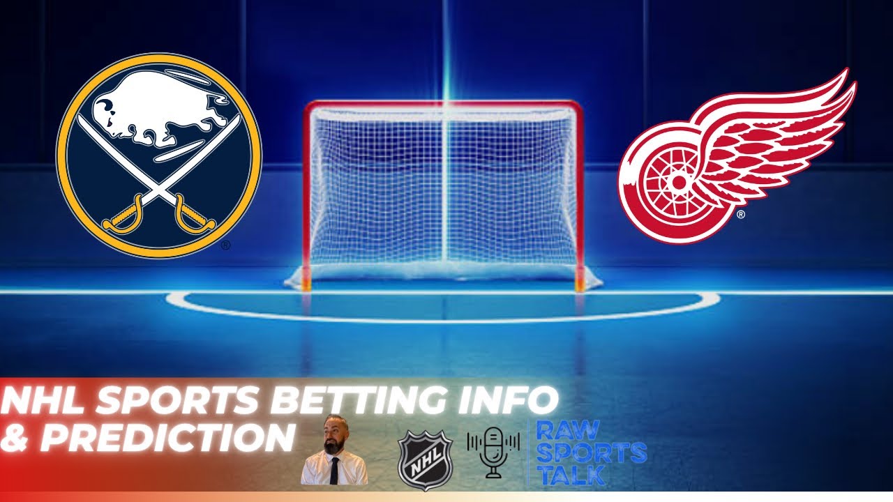 Buffalo Sabres VS Detroit Red Wings Free NHL Betting info 10/22/25