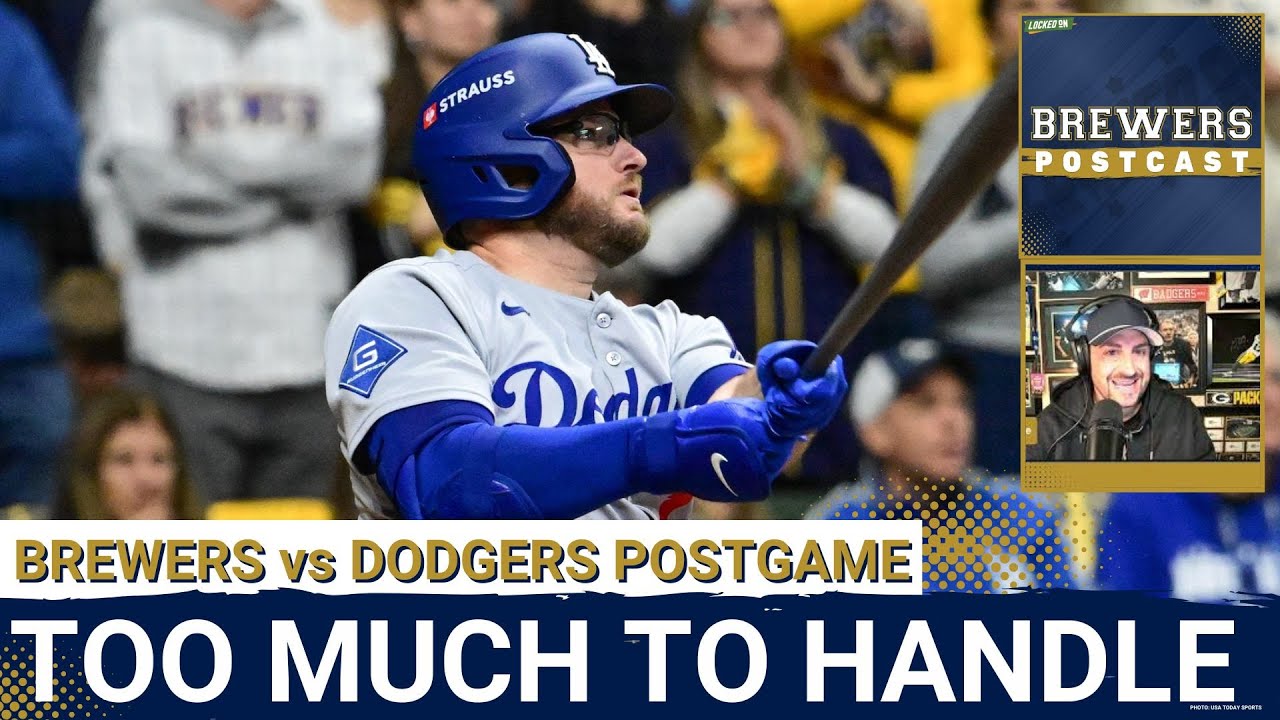 BREWERS POSTCAST: Brewers Bats Go Quiet AGAIN | Dodgers Take Commanding 2–0 NLCS Lead