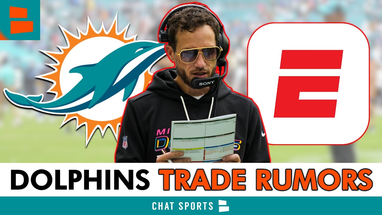 SURPRISING Miami Dolphins Trade Rumors From ESPN