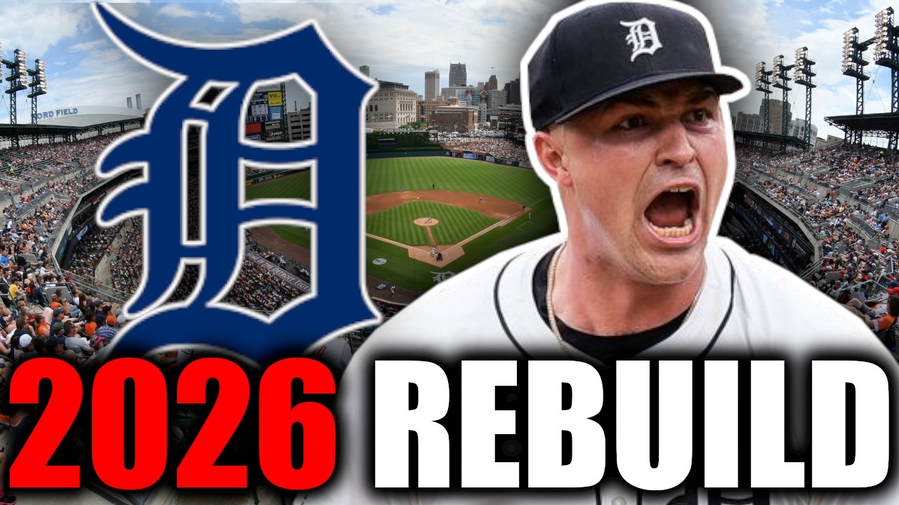 Rebuilding Detroit Tigers for 2026