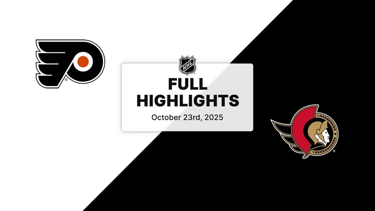 NHL Highlights | Flyers vs. Senators | October 23, 2025