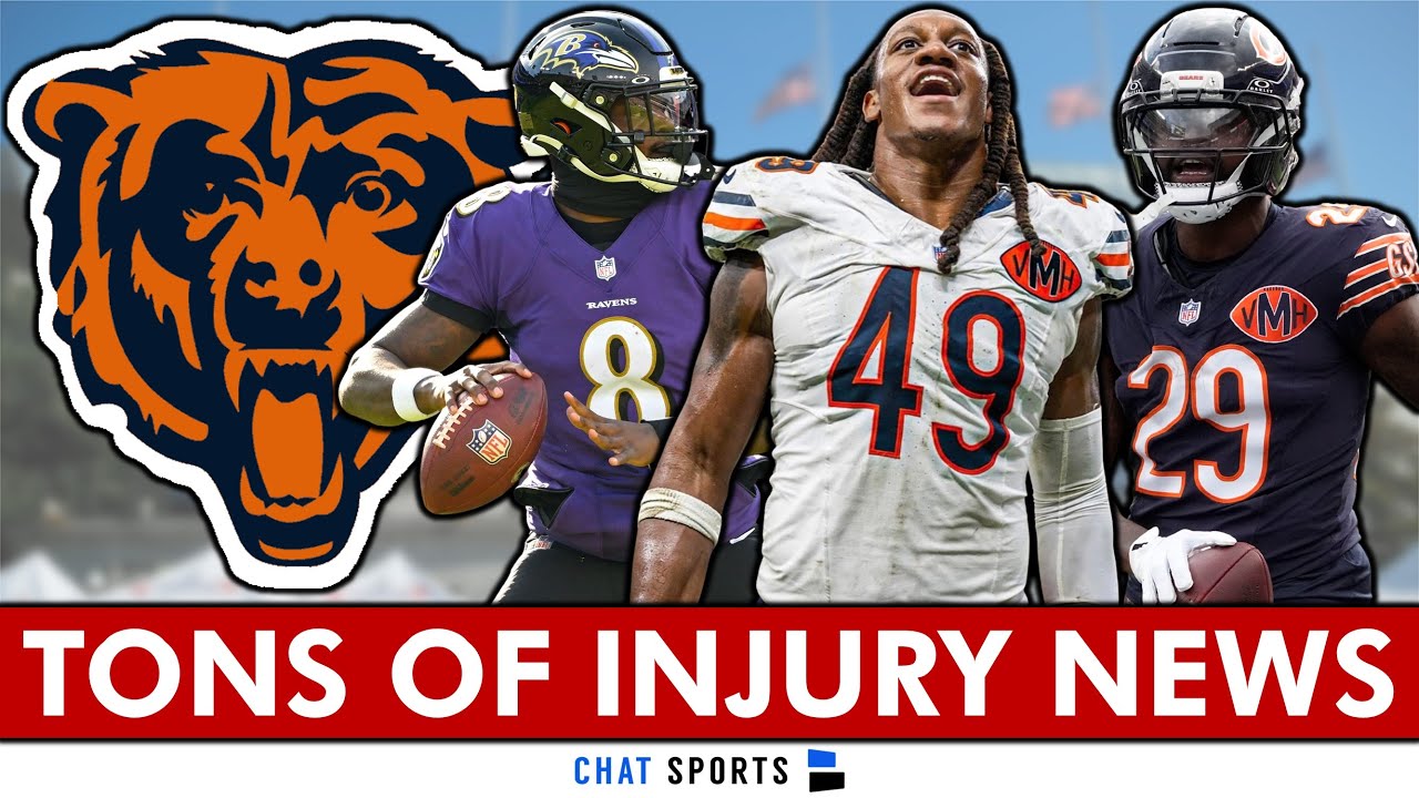 Chicago Bears GOOD & BAD Injury Updates + Latest News On Lamar Jackson’s Status