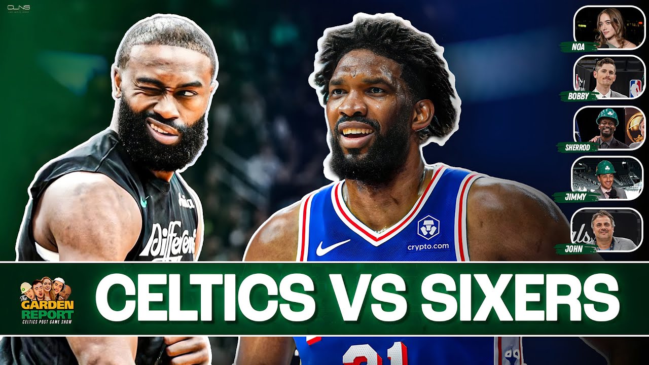 LIVE Garden Report: Celtics vs Sixers Postgame Show on CLNS