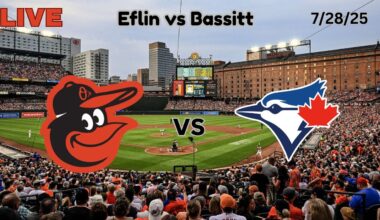 Baltimore Orioles vs Toronto Blue Jays | LIVE! Play-by-Play & Commentary | 7/28/25 | Game #106