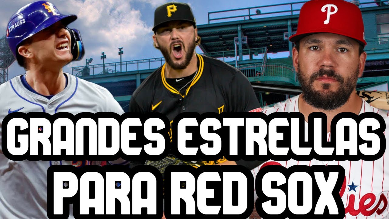 SUPERESTRELLAS MLB que RED SOX deberían adquirir en AGENCIA LIBRE MLB | MARTE, SKENES, SCHWARBER