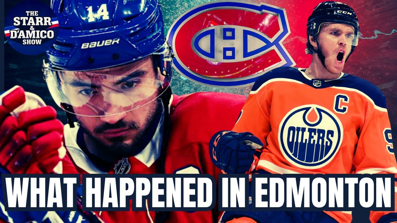 THIS is WHY The Montreal Canadiens BLEW The Game In Edmonton!