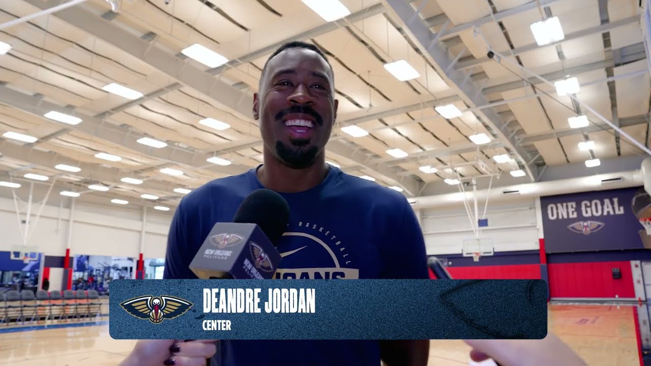 DeAndre Jordan on signing with Pelicans | Pelicans-Spurs Shootaround 10/24/25