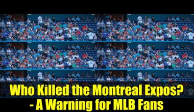 Who Killed the Montreal Expos? - A Warning for MLB Fans | Netflix Documentary Review