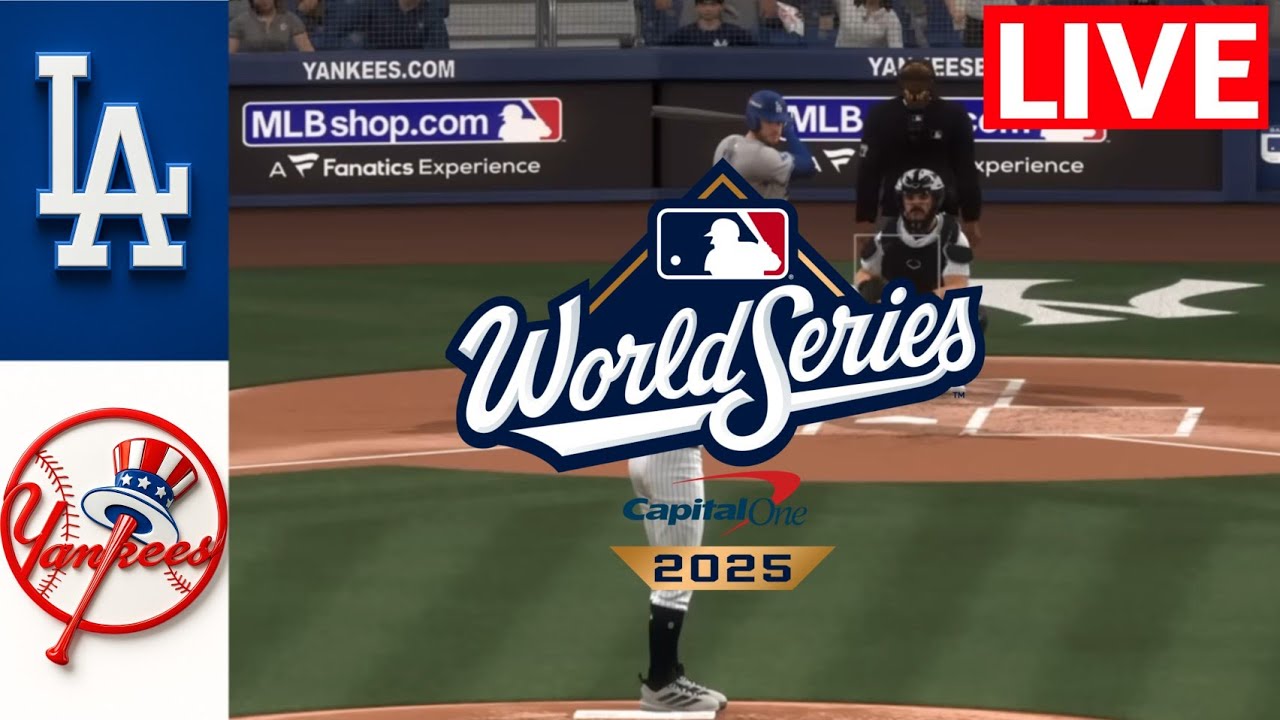 🔴 LIVE : Los Angeles Dodgers vs New York Yankees |October WORLD SERIES 2025 | MLB THE SHOW 25 SIM