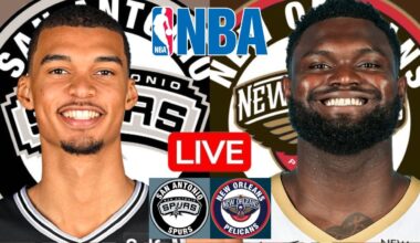 LIVE: SAN ANTONIO SPURS vs NEW ORLEANS PELICANS | NBA | PLAY BY PLAY | SCOREBOARD