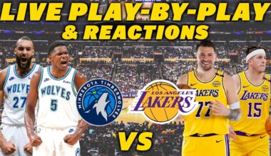 Minnesota Timberwolves vs Los Angeles Lakers | Live Play-By-Play & Reactions
