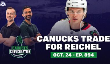 Canucks trade for Lukas Reichel | Canucks Conversation