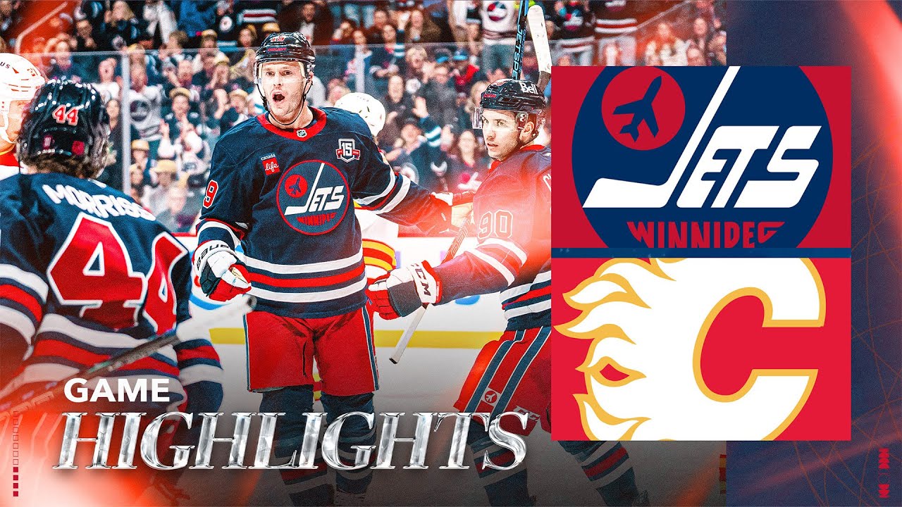 Winnipeg Jets vs. Calgary Flames - Game Highlights