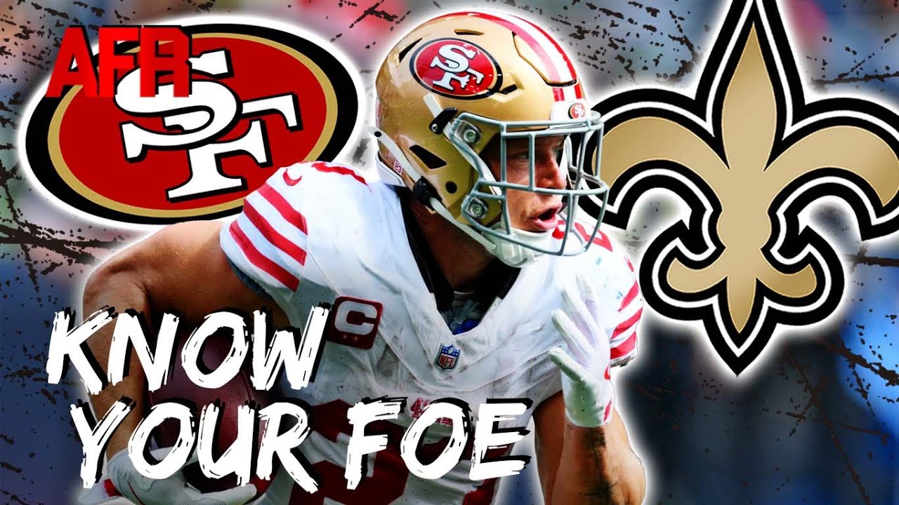 Know Your Foe: San Francisco 49ers vs. New Orleans Saints | Will Brock Purdy Start For Niners?