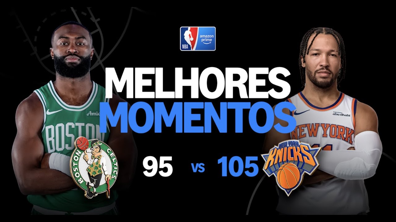 BOSTON CELTICS 95 X 105  NEW YORK KNICKS | MELHORES MOMENTOS | REGULAR SEASON | NBA 2025-26