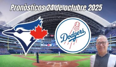 PREDICCIONES SERIE MUNDIAL JUEGO 1: 24 de octubre de 2025 - Horarios, lanzadores abridores