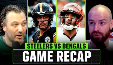 Steelers vs Bengals FULL Review + Reactions