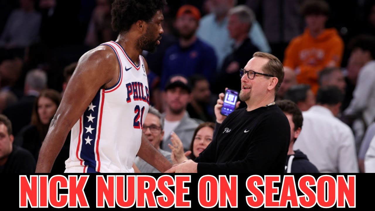 Philadelphia 76ers Head Coach Nick Nurse on a Great Game 1 and Expectations for the Season Ahead