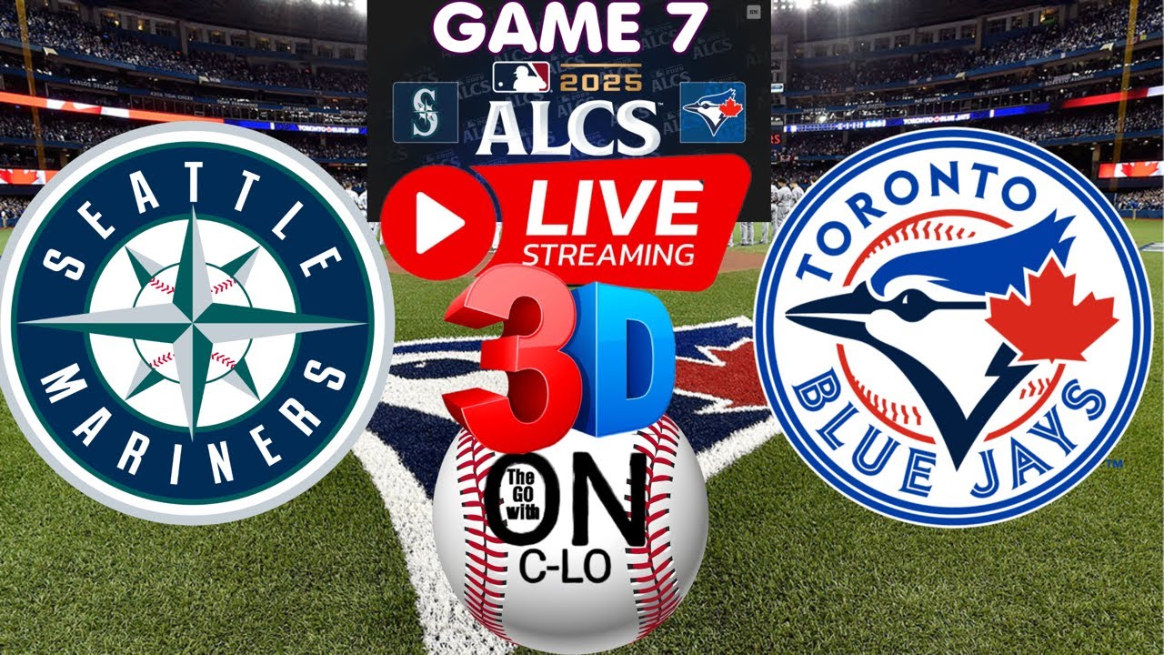 🔴Seattle Mariners vs Toronto Blue Jays Game 7 ALCS. Live MLB Baseball. Play by Play, 3D Presentation