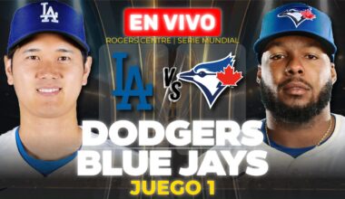 ¡PALIZA!🔥 LOS ÁNGELES DODGERS 4-11 TORONTO BLUE JAYS 🔴 EN VIVO [JUEGO 1 - SERIE MUNDIAL] 🎙️NARRACIÓN