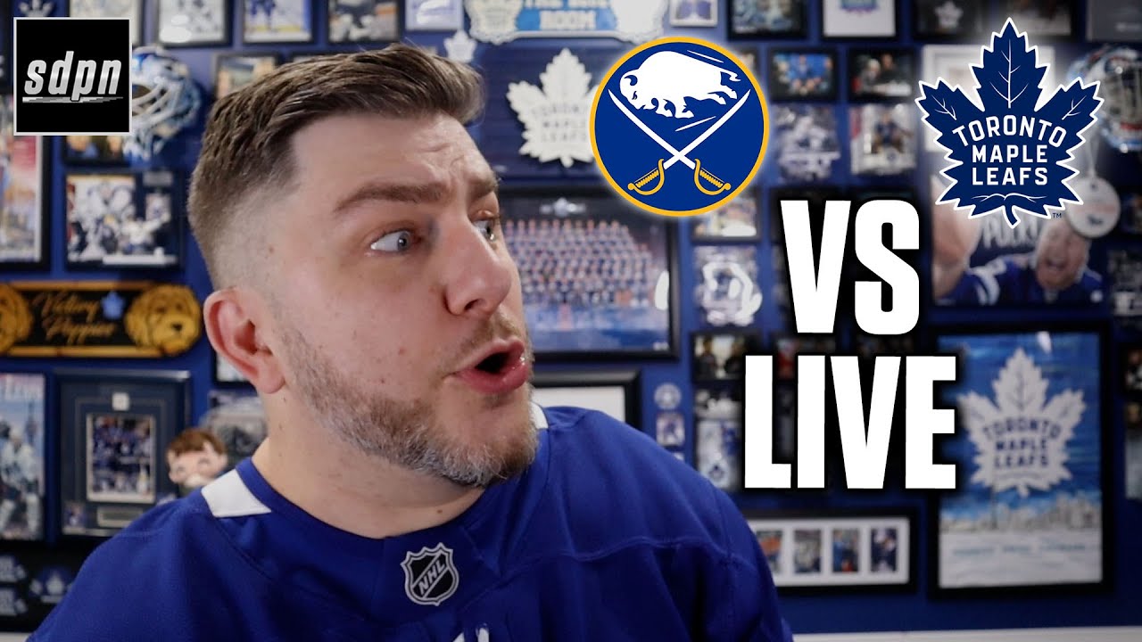 Toronto Maple Leafs vs Buffalo Sabres LIVE w/ Steve Dangle