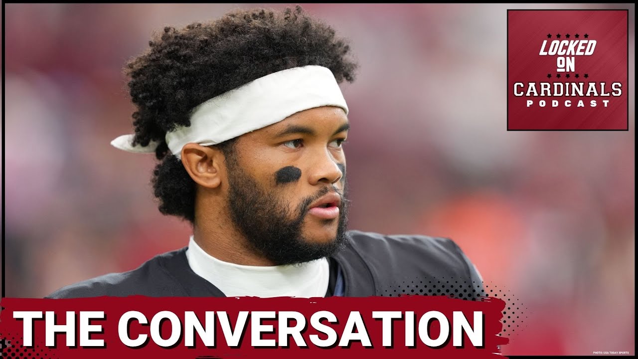 THE CONVERSATION: Arizona Cardinals Kyler Murray Situation Explained From All Angles
