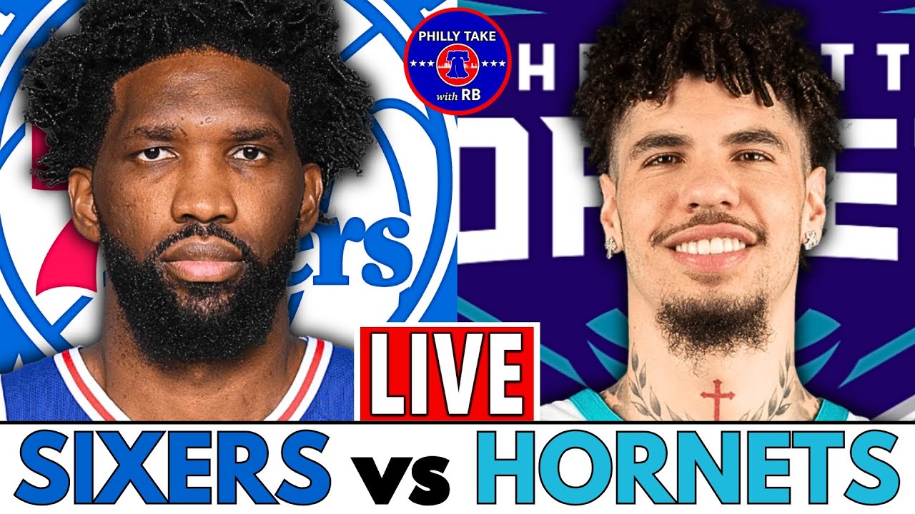 Philadelphia 76ers vs Charlotte Hornets Live Play-By-Play & Scoreboard