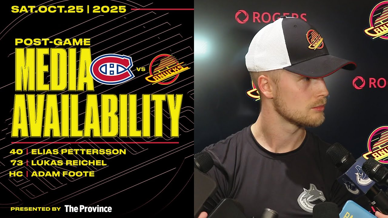 Elias Pettersson, Lukas Reichel & Adam Foote Post-Game Media | Canucks vs. Canadiens (Oct 25, 2025)