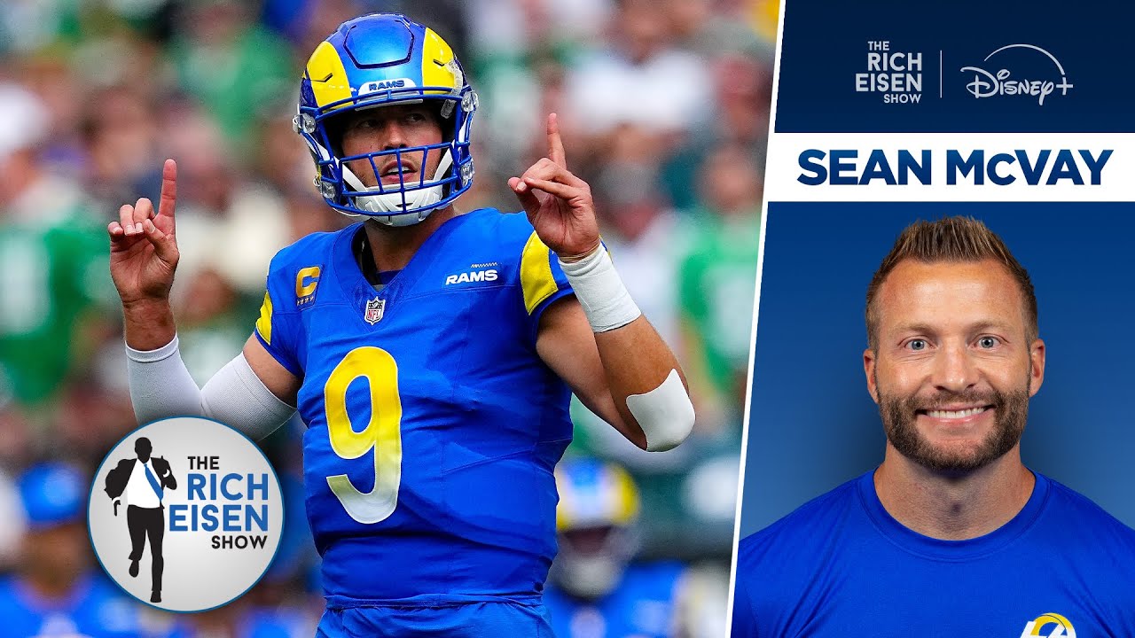 Sean McVay on Matthew Stafford’s “Total Command” of the Rams’ Offense | The Rich Eisen Show
