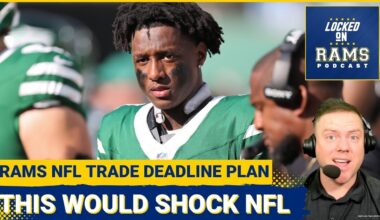 TRADE DEADLINE: This Trade Would SHOCK NFL, NFL Insider Reveals Rams Trade Deadline Plan, & More