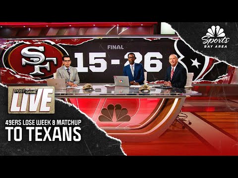 49ers face struggles in Houston, unable to overcome Texans in rough Week 8 loss | NBC Sports BA