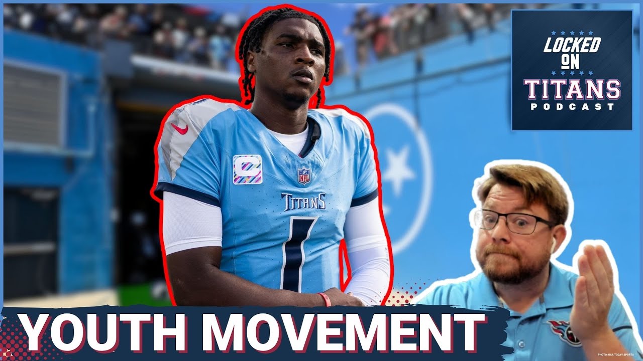 Tennessee Titans YOUTH MOVEMENT MUST BEGIN with Cam Ward, Gunnar Helm, Chimere Dike & Kevin Winston