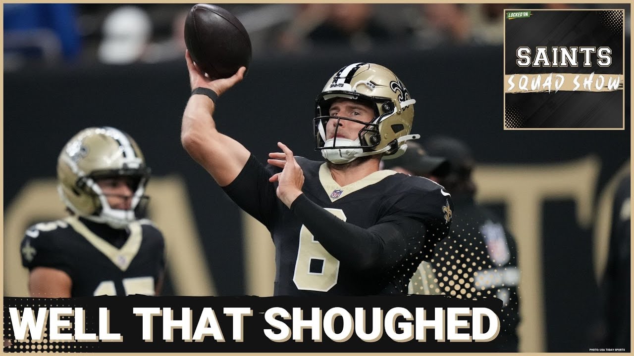 SAINTS SQUAD SHOW: New Orleans BENCHES Spencer Rattler for Tyler Shough, Skill Positions Struggle