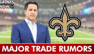 MAJOR New Orleans Saints Trade Rumors Per Adam Schefter & ESPN