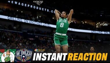 INSTANT REACTION: Celtics 'SO BACK', show up with right mindset in much-needed win vs. Pelicans 😤