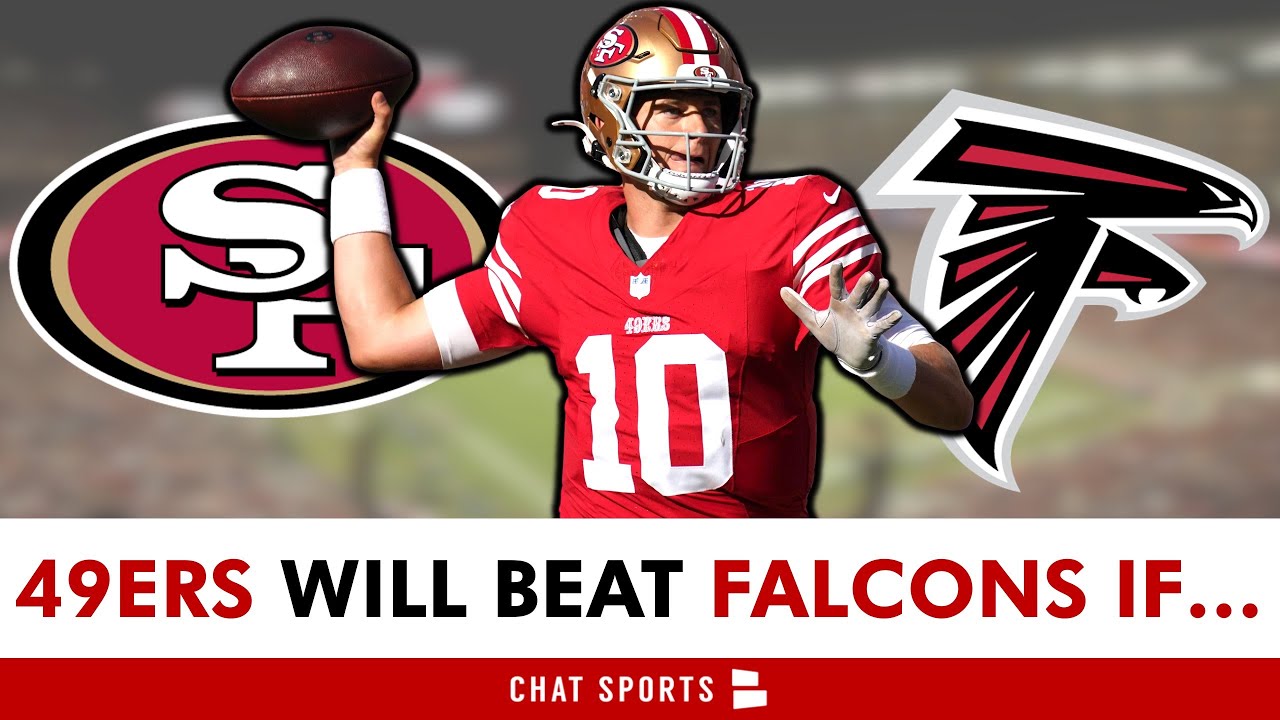 The 49ers WILL BEAT The Falcons Tonight If...
