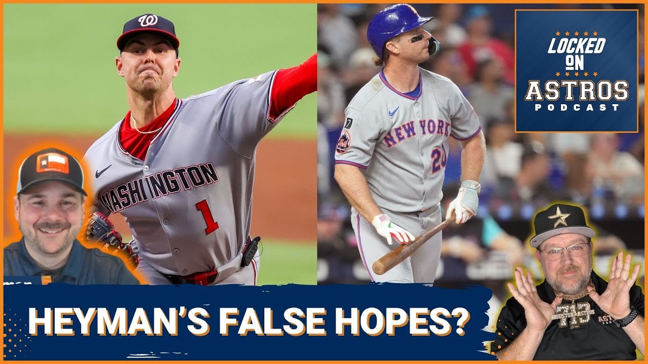 Is Jon Heyman giving Astros fans false hopes? Buy or sell Gore or Alonso?