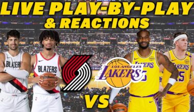Portland Trail Blazers vs Los Angeles Lakers | Live Play-By-Play & Reactions