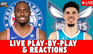 Philadelphia Sixers Vs. Charlotte Hornets Live Play-By-Play & Reactions