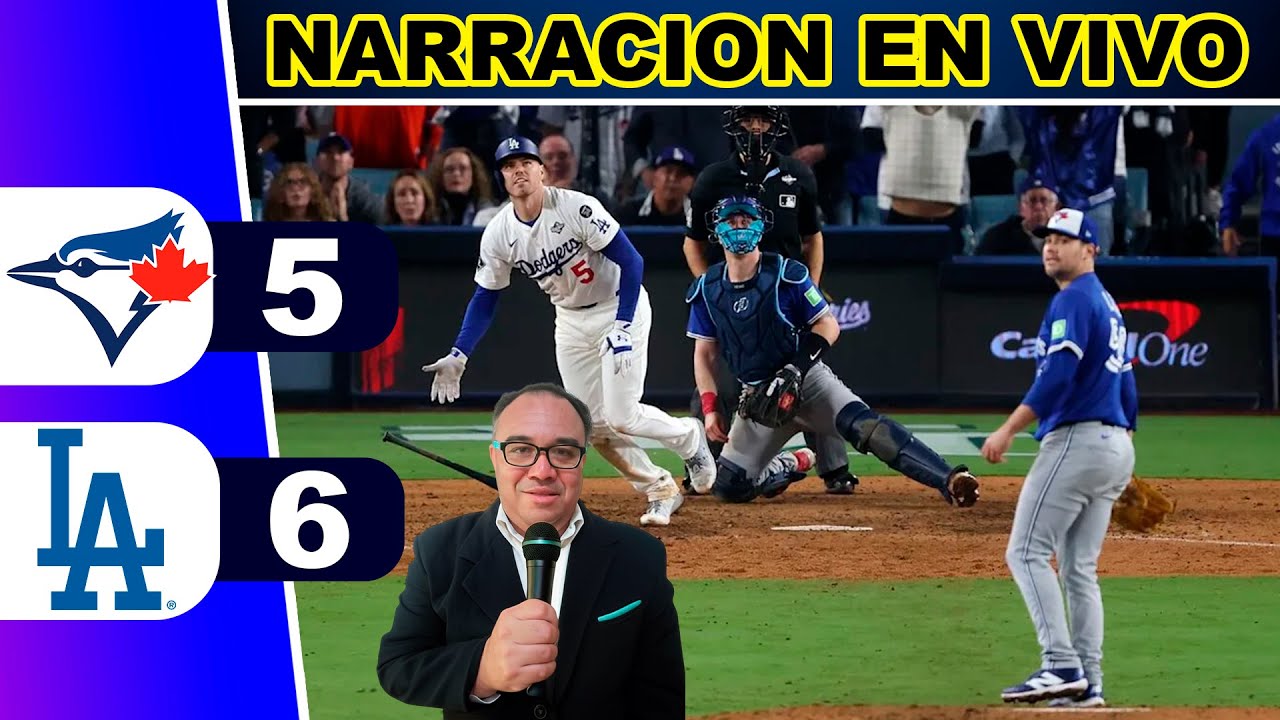 FINAL/18: TORONTO BLUE JAYS 5 LOS ANGELES DODGERS 6 ⚾ GAME 3 -  SERIE MUNDIAL | RELATO REY DEPORTIVO