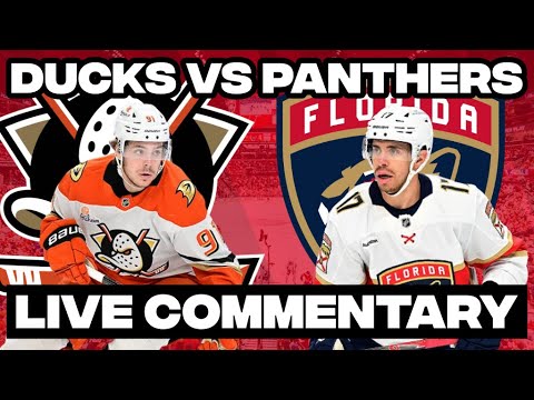 Anaheim Ducks Vs Florida Panthers LIVE COMMENTARY | 2025-26 NHL Season