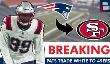 🚨BREAKING: Patriots Trade Keion White To San Francisco 49ers | New England Patriots News