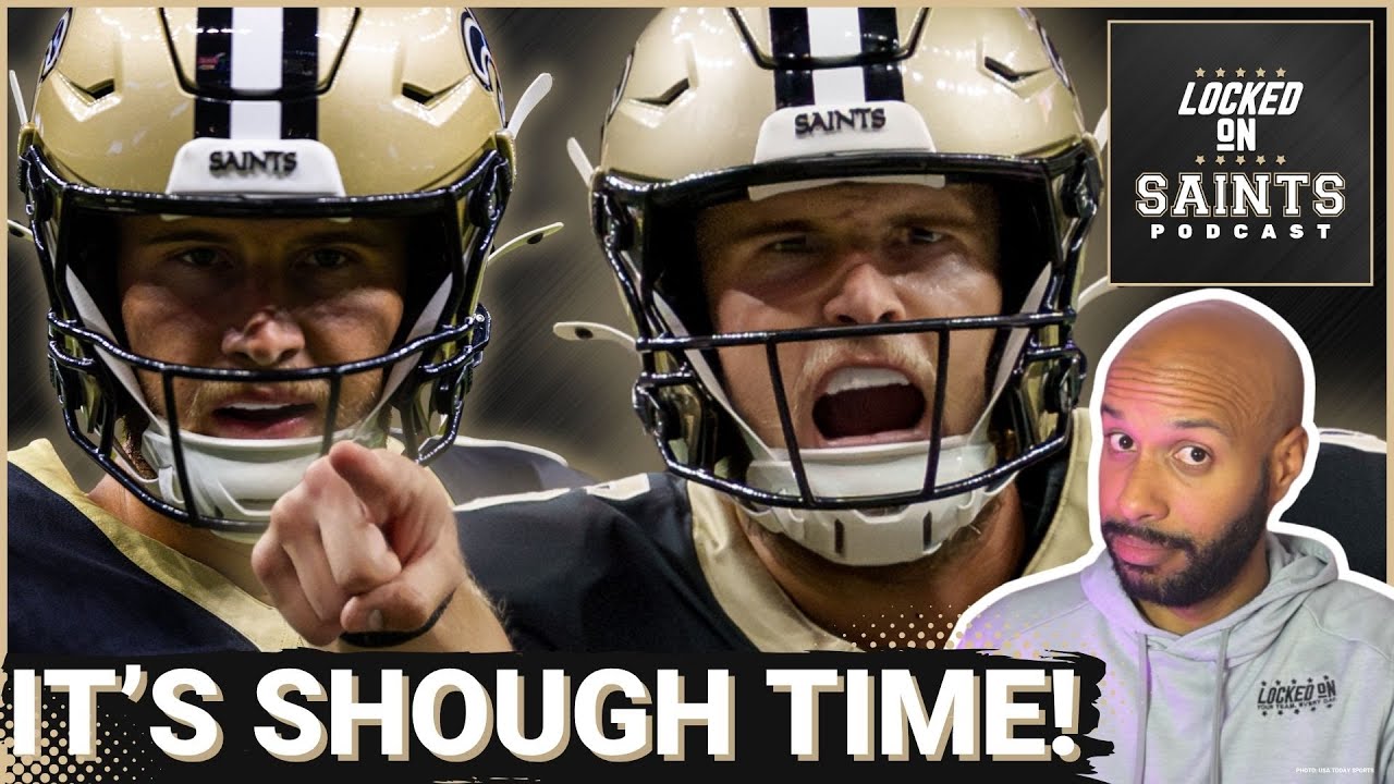 SHOUGH IT: New Orleans Saints To Name Tyler Shough As Their Next STARTING QB | What To Expect