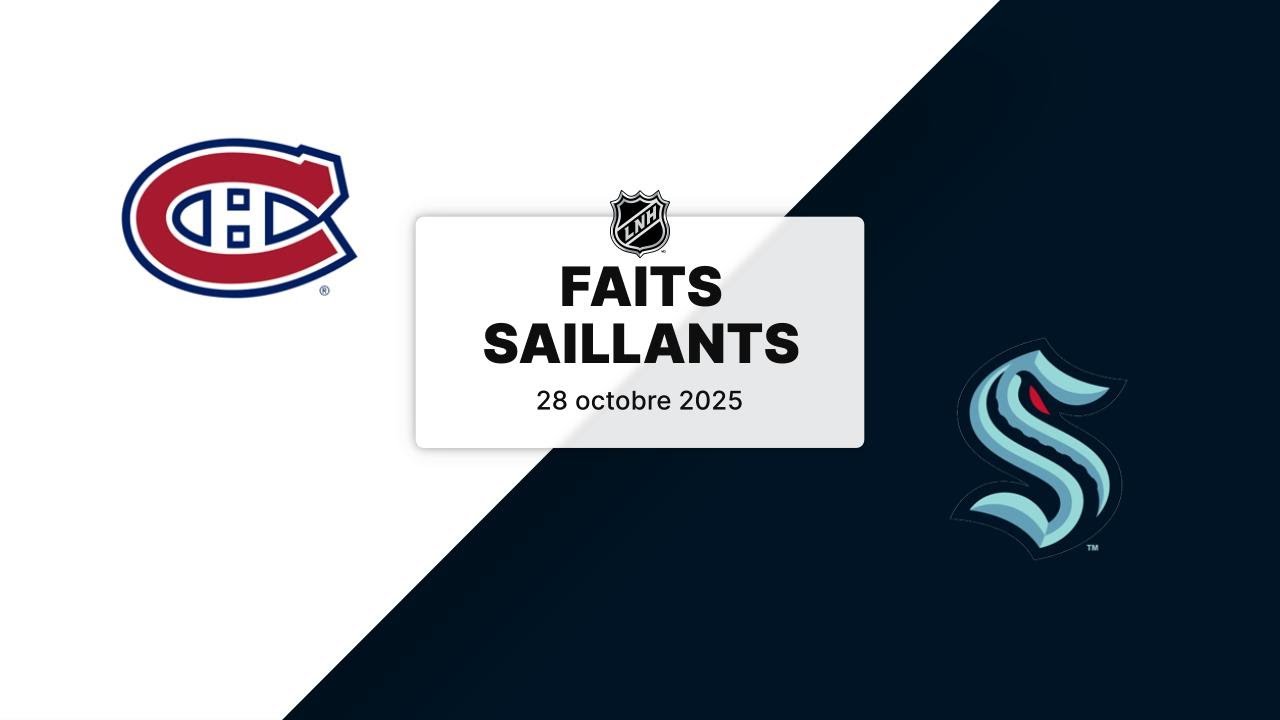 Canadiens vs Kraken 28/10/25 | Faits saillants