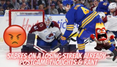 Sabres On A Losing Streak Already - Postgame Thoughts & Rant